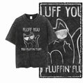 Fluff You You Fluffin' Fluff Cat T-Shirt | Funny Rude Cat Middle Finger Acid Wash Tee | Vintage Unisex